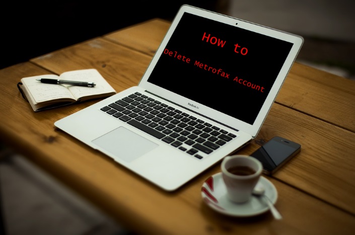 How to Delete Metrofax Account - Deactivate Metrofax Account