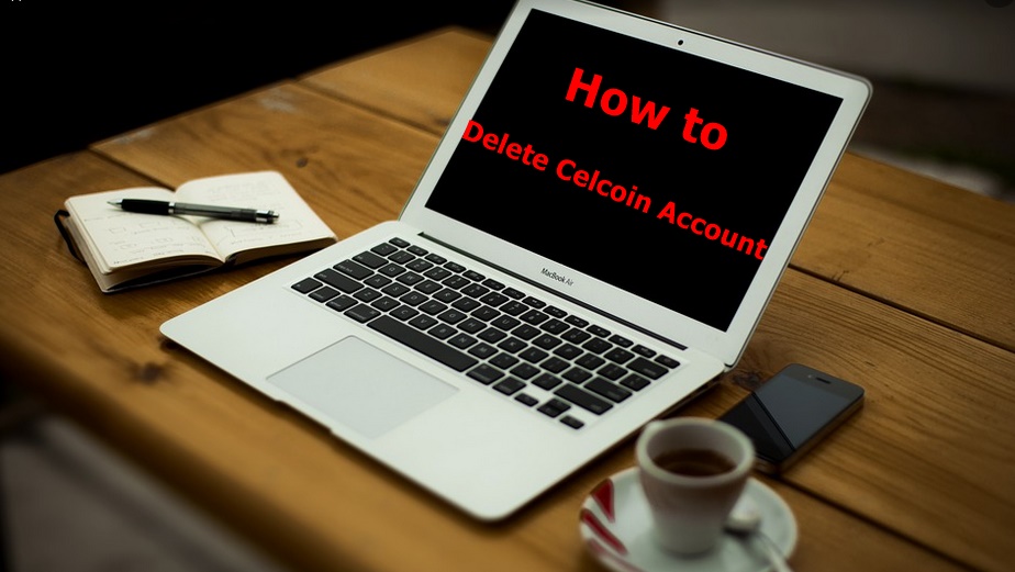 How to Delete Celcoin Account - Deactivate Celcoin Account
