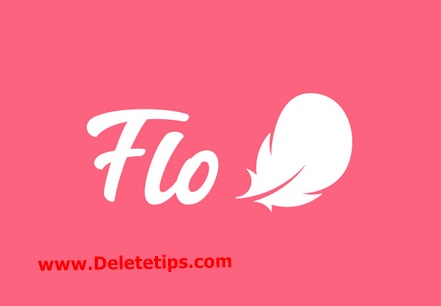 How to Delete Flo Account - Deactivate Flo Account.